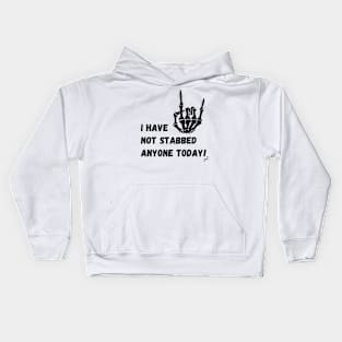 Hooray for No Stabbing People! Kids Hoodie